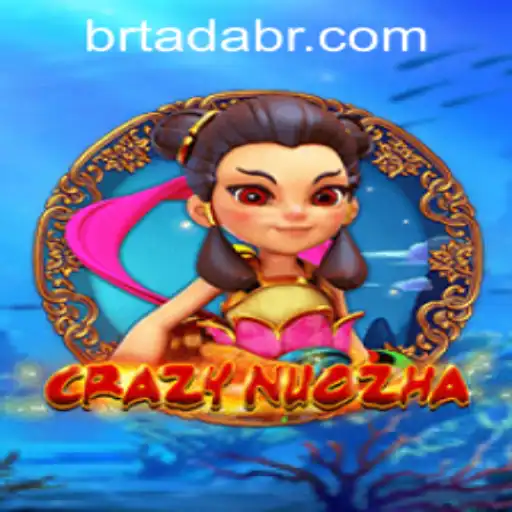 Exploring the Exciting World of CrazyNuoZha: A Comprehensive Guide