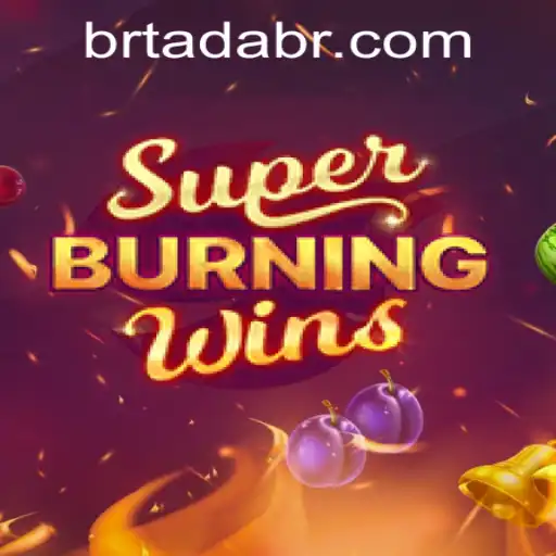 Exploring the Thrilling World of SuperBurningWins: A Detailed Guide